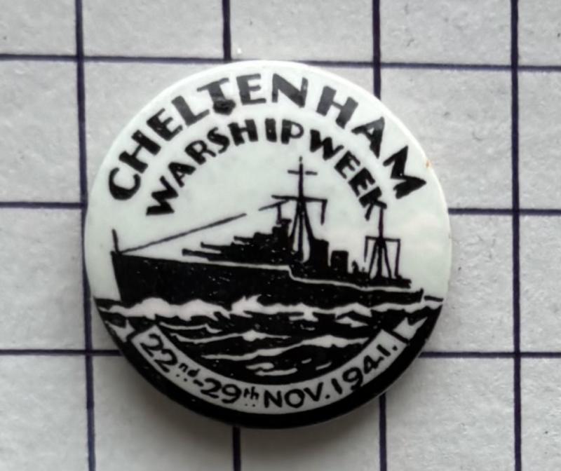 cWW2 Cheltenham Gloucestershire Warship Week 1941 Fundraising Tin Button Pin Badge