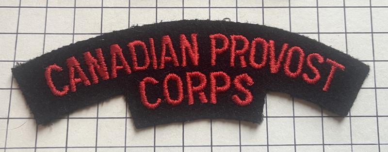 cWW2 Canadian Provost Corps Cloth Shoulder Title Badge