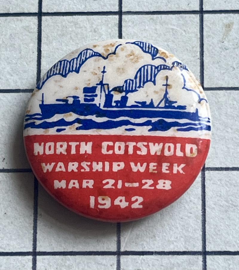 cWWII North Cotswold Gloucestershire Warship Week Fundraising Badge